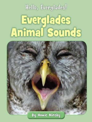 cover image of Everglades Animal Sounds